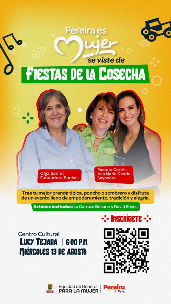 Pereira es Mujer se viste de Fiestas de la Cosecha